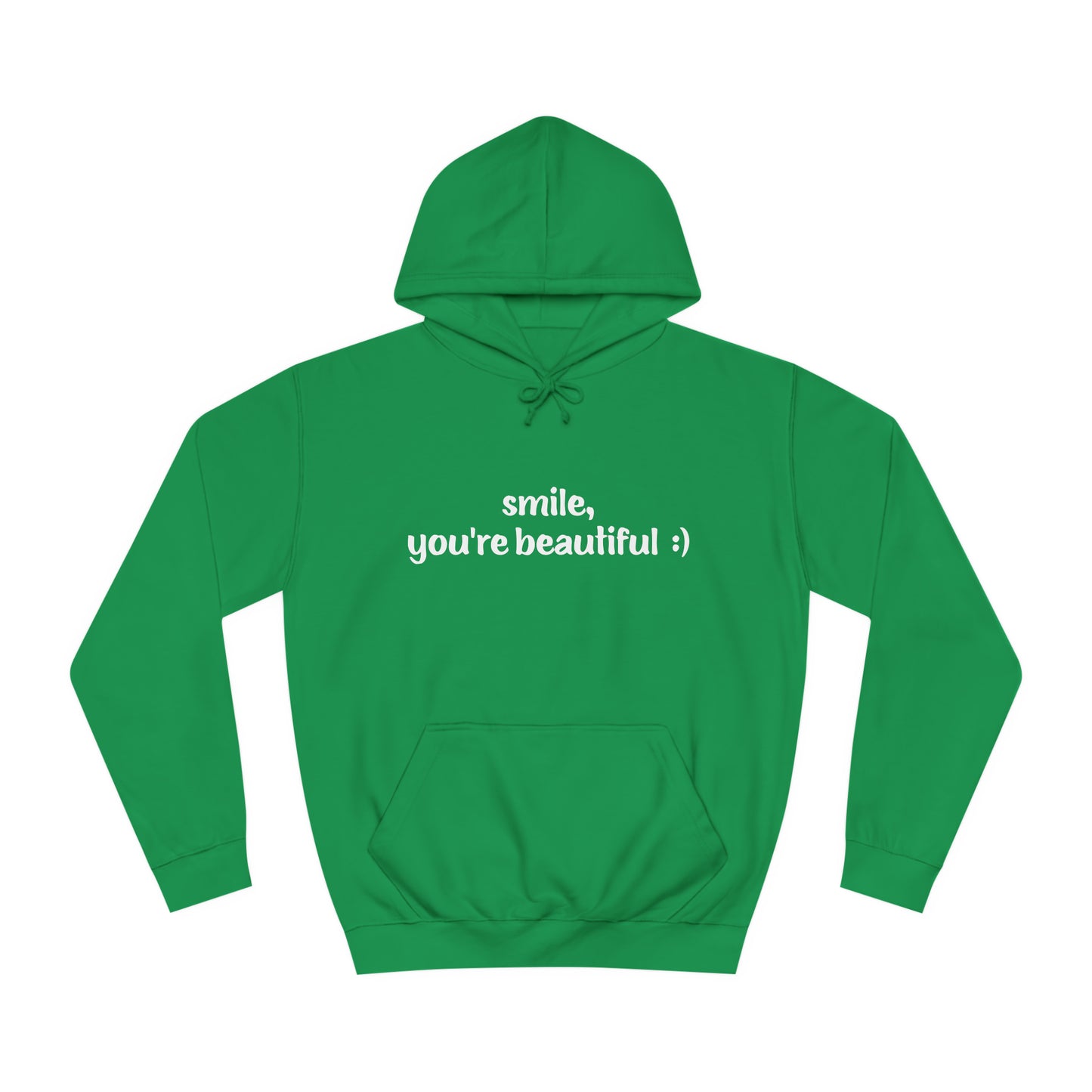 smile, you're beautiful :) | unisex casual hoodie